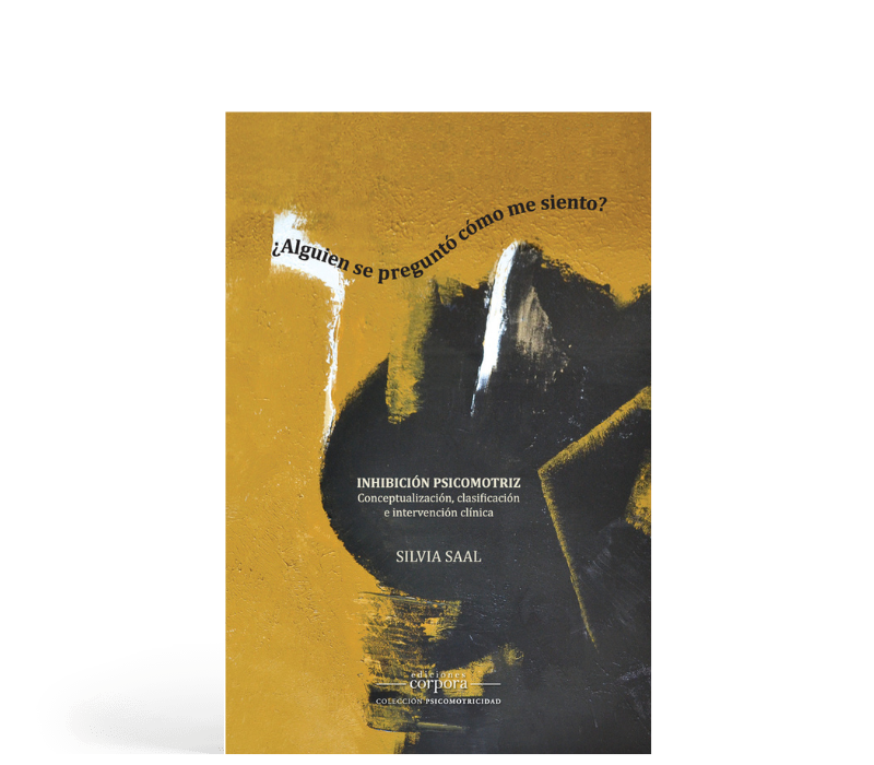 ¿Alguien se preguntó cómo me siento? - Inhibición psicomotriz