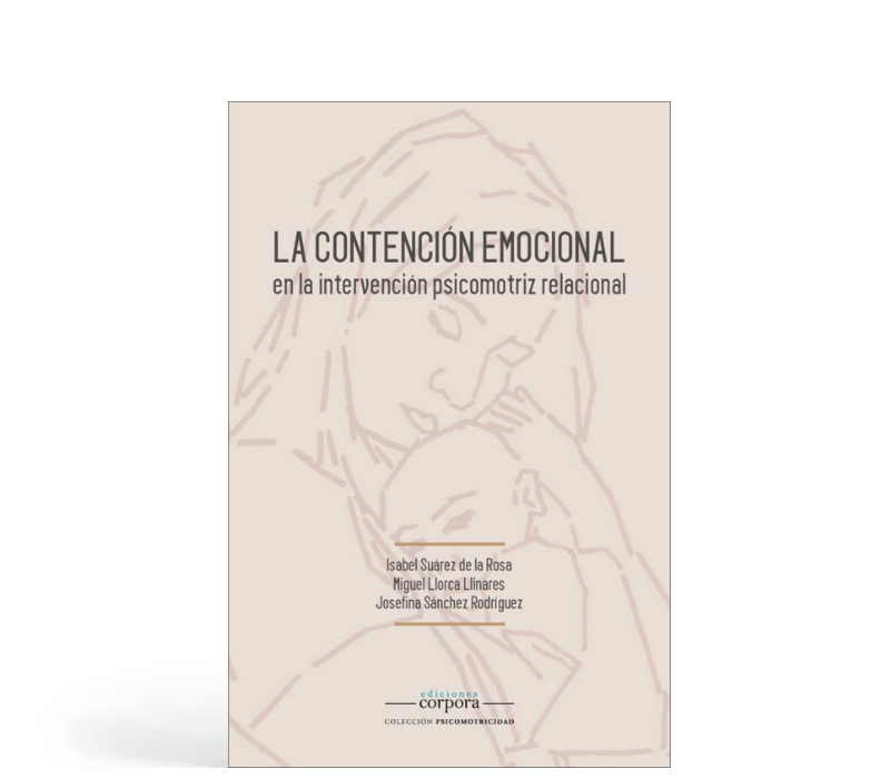 La contención emocional en la intervención psicomotriz relacional
