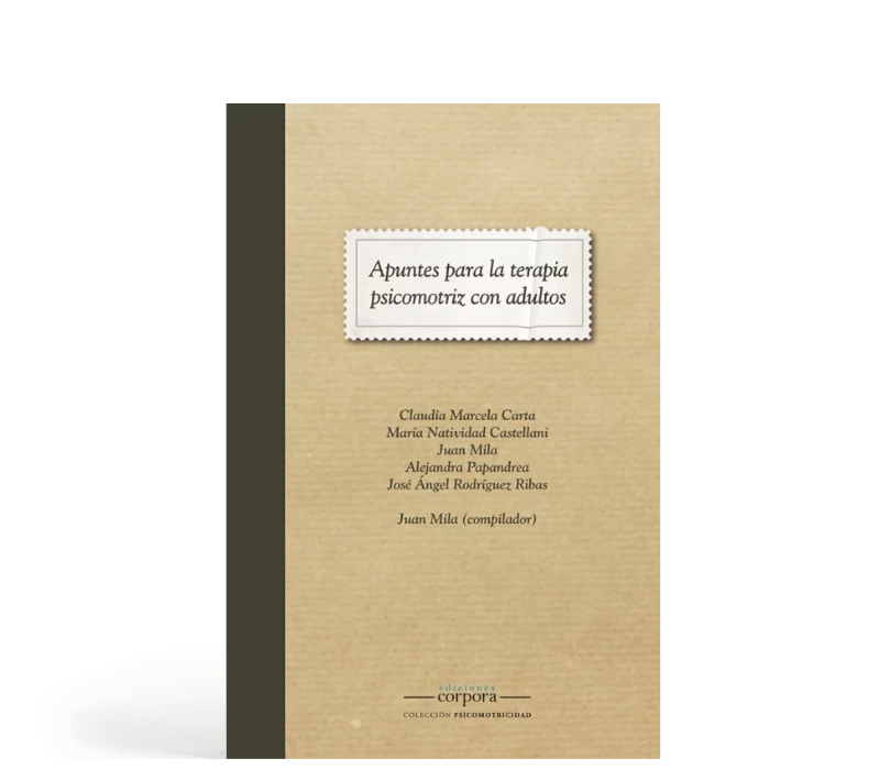 Apuntes para la terapia psicomotriz con adultos