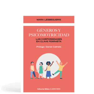 Géneros y psicomotricidad - Las corporeidades en clave feminista